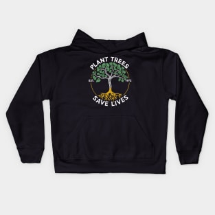 Plant Trees Save Lives Kids Hoodie